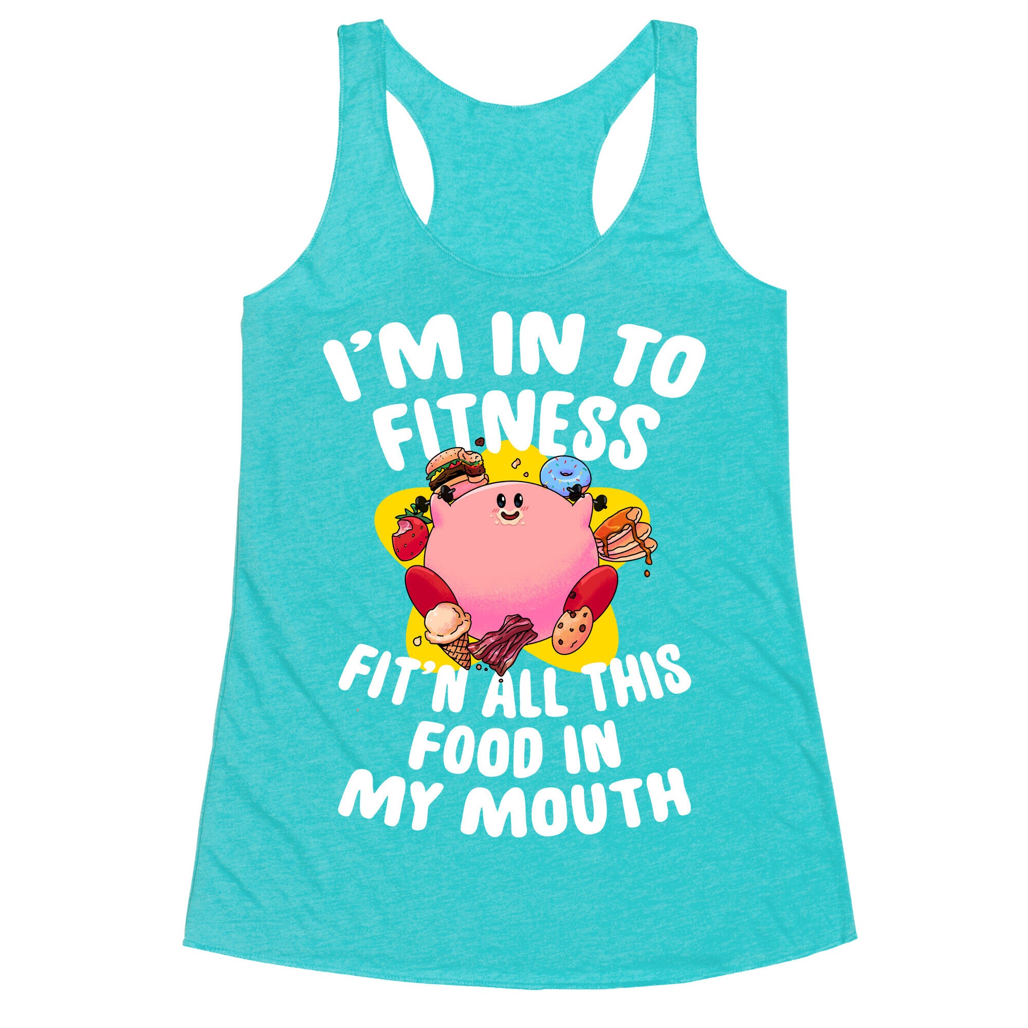 I'm into Fitness (Kirby) Racerback Tank